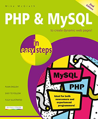 PHP & MySQL in Easy Steps: Covers MySQL 8.0 von In Easy Steps