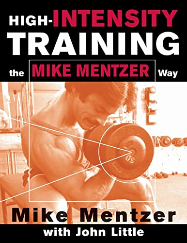High-Intensity Training: The Mike Mentzer Way (Scienze) von McGraw-Hill Education