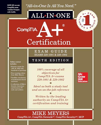 Comptia A+ Certification All-in-one Exam Guide (Exams 220-1001 & 220-1002)