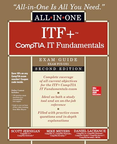 ITF+ CompTIA IT Fundamentals All-in-One Exam Guide, Second Edition (Exam FC0-U61) von McGraw-Hill Education