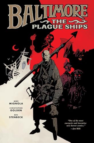 Baltimore Volume 1: The Plague Ships Baltimore Volume 1: The Plague Ships