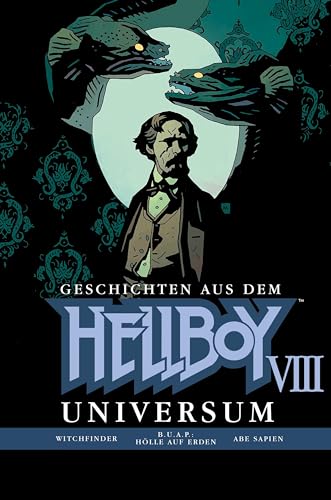Geschichten aus dem Hellboy Universum 8: Witchfinder; B. U. A. P.: Hölle auf Erden; Abe Sapien von Cross Cult