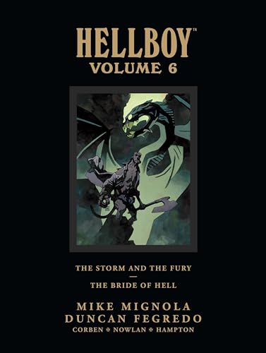 Hellboy Library Edition Volume 6: The Storm and the Fury and The Bride of Hell (Hellboy, 6, Band 6) von Dark Horse Books