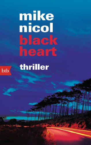 black heart: Thriller (Die Rache-Trilogie, Band 3)
