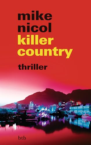 killer country: thriller (Die Rache-Trilogie, Band 2)