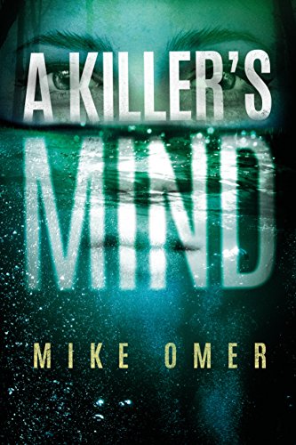 A Killer's Mind (Zoe Bentley Mystery, Band 1) von Thomas & Mercer