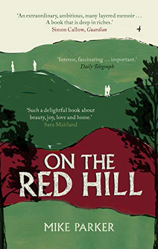 On the Red Hill: Where Four Lives Fell Into Place von Windmill Books