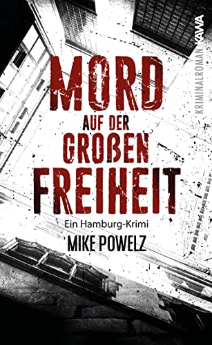 Mord auf der Großen Freiheit: Ein Hamburg-Krimi von Kampenwand Verlag