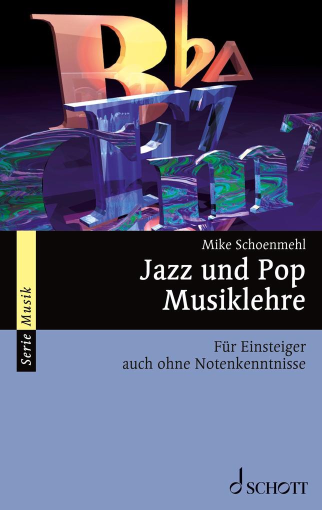 Jazz und Pop Musiklehre von Schott Music GmbH