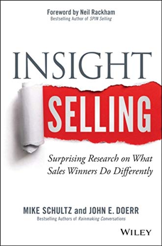 Insight Selling: Surprising Research on What Sales Winners Do Differently von Wiley