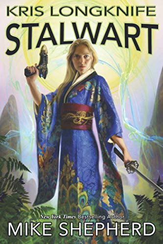 Kris Longknife - Stalwart