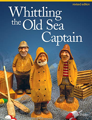 Whittling the Old Sea Captain von Fox Chapel Publishing