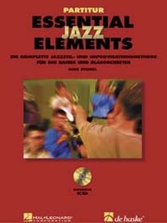 Essential Jazz Elements - Partitur: Die Komplette Methode fur Jazzstil Und Improvisati
