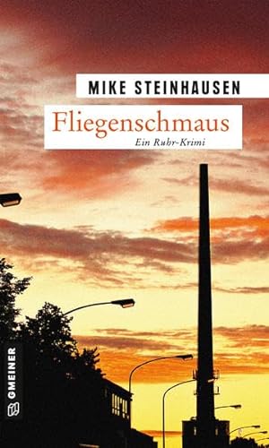 Fliegenschmaus: Kriminalroman (Kriminalromane im GMEINER-Verlag): Ein Ruhr Krimi (Polizist Robert Kettner) von Gmeiner-Verlag