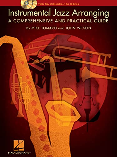 Instrumental Jazz Arranging - A Comprehensive and Practical: A Comprehensive and Practical Guide von Music Sales
