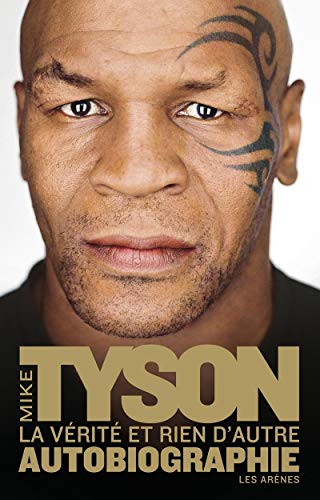 La vérité et rien d'autre: Autobiographie