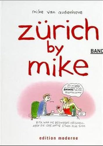 Zürich by Mike, Bd.1