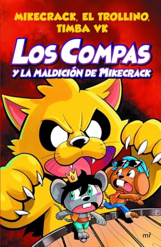 Compas 4. Los Compas y la maldición de Mikecrack (Universo Compas, Band 4)