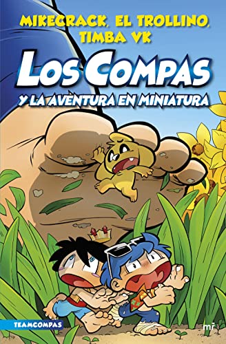 Compas 8. Los Compas y la aventura en miniatura (Universo Compas, Band 8) von MARTINEZ ROCA