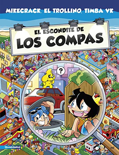 El escondite de Los Compas 1 (Universo Compas, Band 1) von MARTINEZ ROCA
