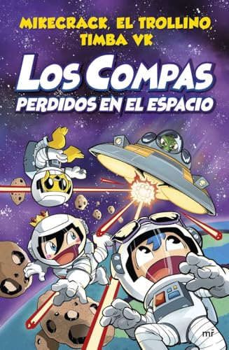 Compas 5. Los Compas perdidos en el espacio (Universo Compas, Band 5)
