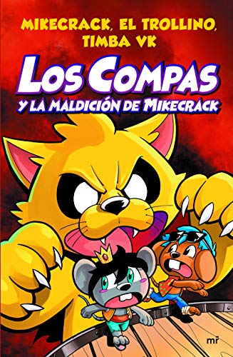 Compas 4. Los Compas y la maldición de Mikecrack (Universo Compas, Band 4)