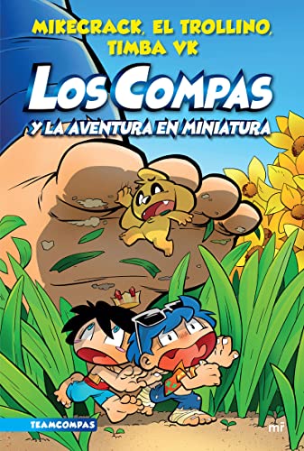 Los compas 8 / Teamcompas 8: Los compás y la aventura en miniatura / The compasses and the miniature adventure (Compas/ Teamcompas)