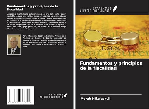 Fundamentos y principios de la fiscalidad von Ediciones Nuestro Conocimiento