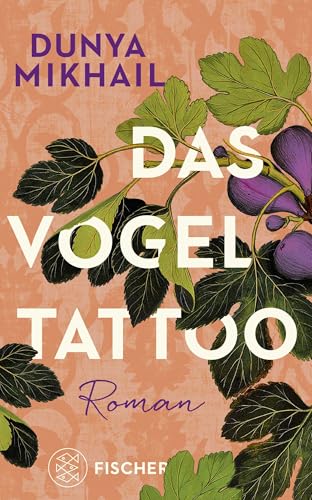 Das Vogel-Tattoo: Roman von FISCHER Taschenbuch