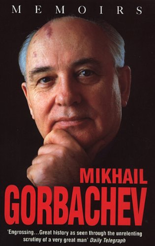 Mikhail Gorbachev: Memoirs von Doubleday