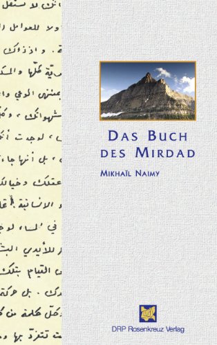 Das Buch des Mirdad: Ein Leuchtturm und ein Hafen von Drp-Rosenkreuz Verlag