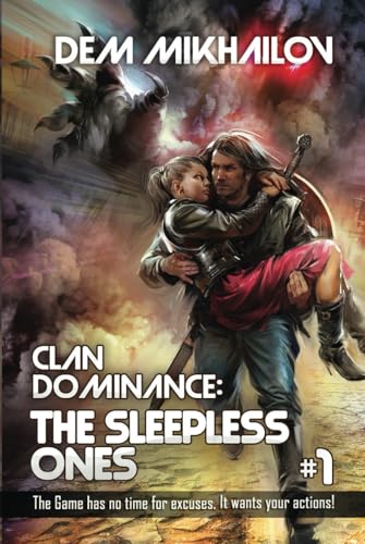 Clan Dominance: The Sleepless Ones (Book #1): LitRPG Series von Magic Dome Books