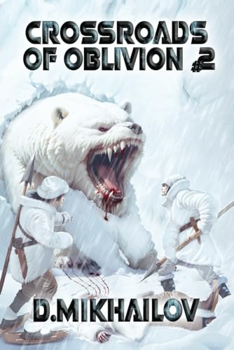 Crossroads of Oblivion (Book 2): A Portal Progression Fantasy Adventure Series