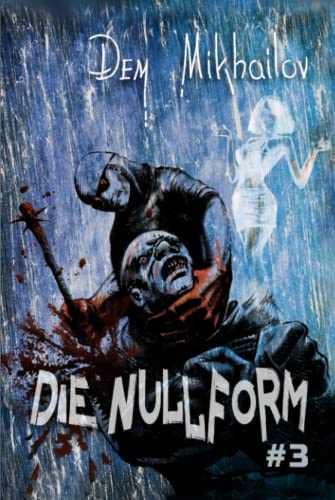 Die Nullform (Buch 3): RealRPG-Serie von Magic Dome Books in Zusammenarbeit mit 1C-Publishing