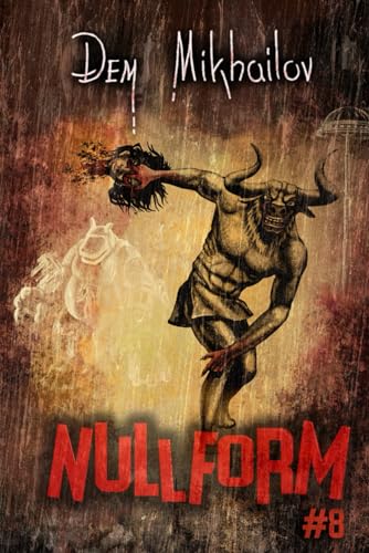 Nullform (Book #8): RealRPG Series