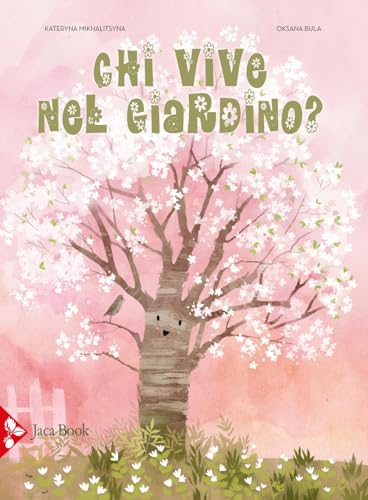 Chi vive nel giardino? Ediz. a colori (Ragazzi) von Jaca Book