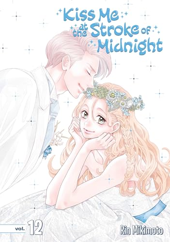 Kiss Me at the Stroke of Midnight 12