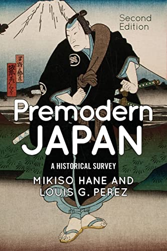 Premodern Japan: A Historical Survey von Routledge