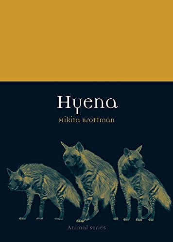 Hyena (Animal) von Reaktion Books