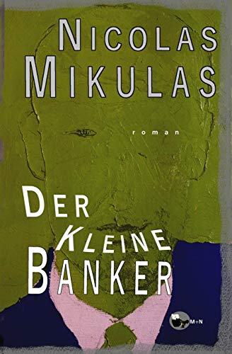 Der Kleine Banker von CreateSpace Independent Publishing Platform