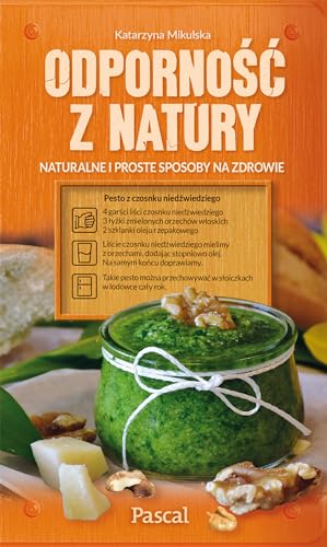 Odporność z natury: Naturalne i proste sposoby na zdrowie
