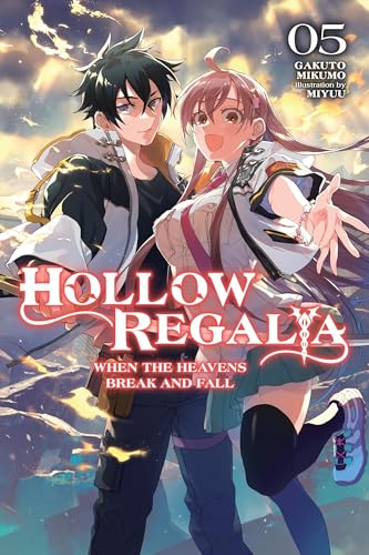 Hollow Regalia, Vol. 5 (light novel): When the Heavens Break and Fall Volume 5 (Hollow Regalia (Light Novel)) von Yen Press