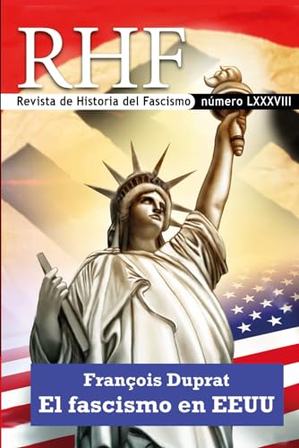 RHF - Revista de Historia del Fascismo: François Duprat. El Fascismo en EEUU von Independently published