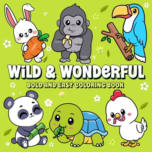 Wild and Wonderful: A Fun and Relaxing Animal Coloring Book for Kids with Cute, Smiling Animals, Bold and Easy Adorable Designs Wild and Wonderful: A Fun and Relaxing Animal Coloring Book for Kids with Cute, Smiling Animals, Bold and Easy Adorable Designs von Independently published