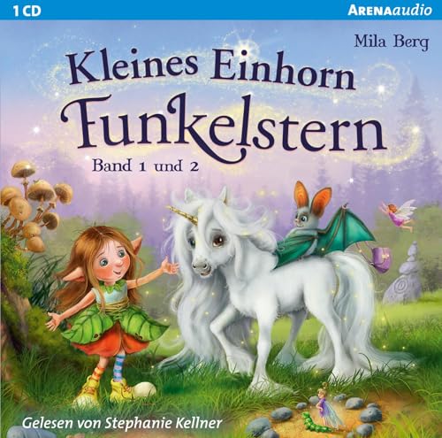 Kleines Einhorn Funkelstern (Band 1 und 2): Lesung von Arena Verlag GmbH
