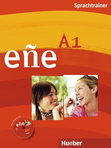 eñe A1: Der Spanischkurs / Sprachtrainer mit Audio-CD