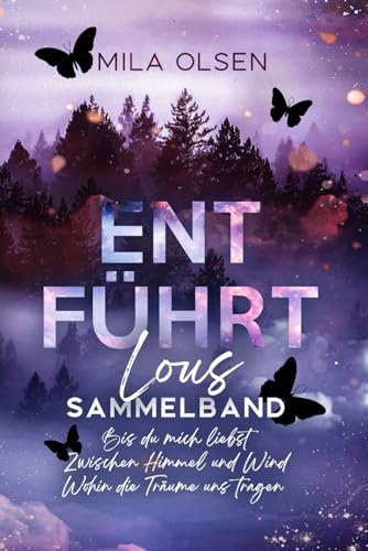Entführt - Lous Sammelband (Entführt: Under Northern Skies)