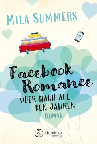 Facebook Romance oder nach all den Jahren