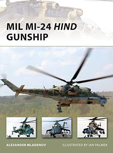 MIL Mi-24 Hind Gunship (New Vanguard 171, 171)