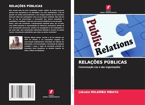 RELAÇÕES PÚBLICAS: Comunicação nas e das organizações von Edições Nosso Conhecimento